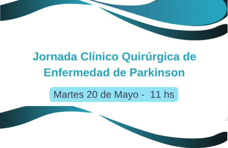 Jornada Clínico Quirúrgica de Enfermedad de Parkinson